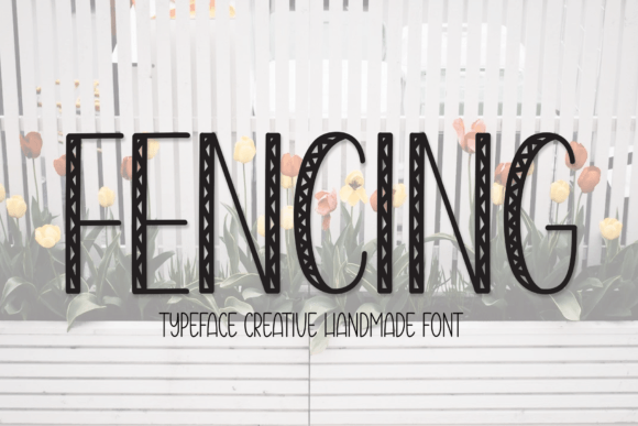 Fencing Font for Creative Makers