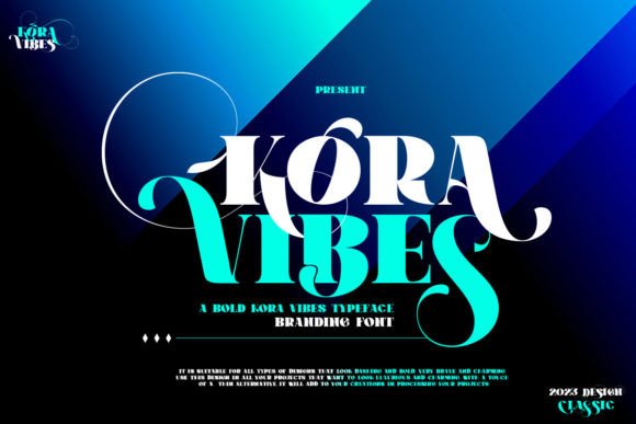 Kora Vibes Font Review
