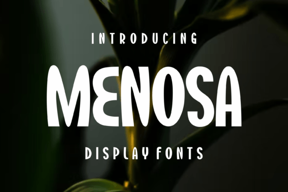 Menosa: A Modern Display Font for Creative Campaigns