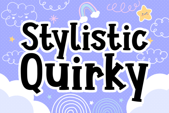 Stylistic Quirky Font