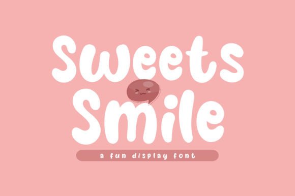 Sweets Smile Font for Playful Design
